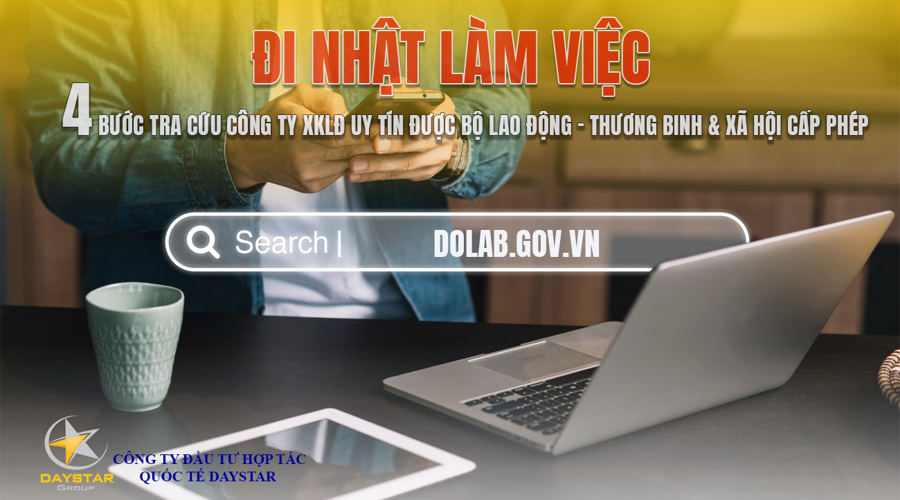 Những bước tra cứu công ty XKLĐ uy tín được Bộ Lao động – Thương binh & Xã hội cấp phép
